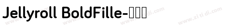 Jellyroll BoldFille字体转换